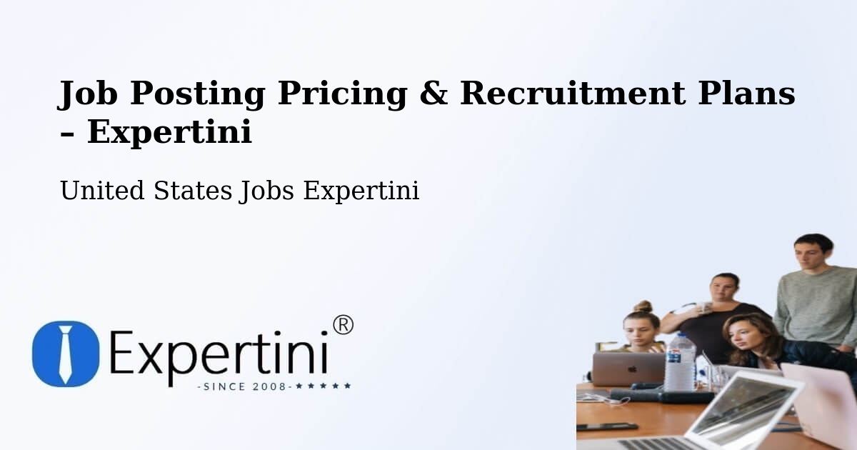 Job Posting Pricing & Recruitment Plans – Carteret - Carteret, United States Jobs Expertini